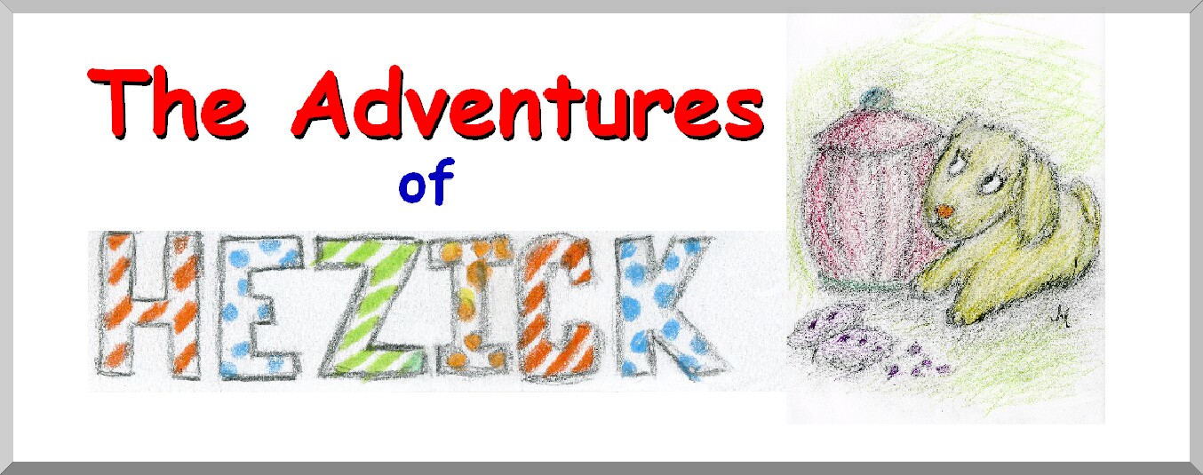 The Adventures of Hezick